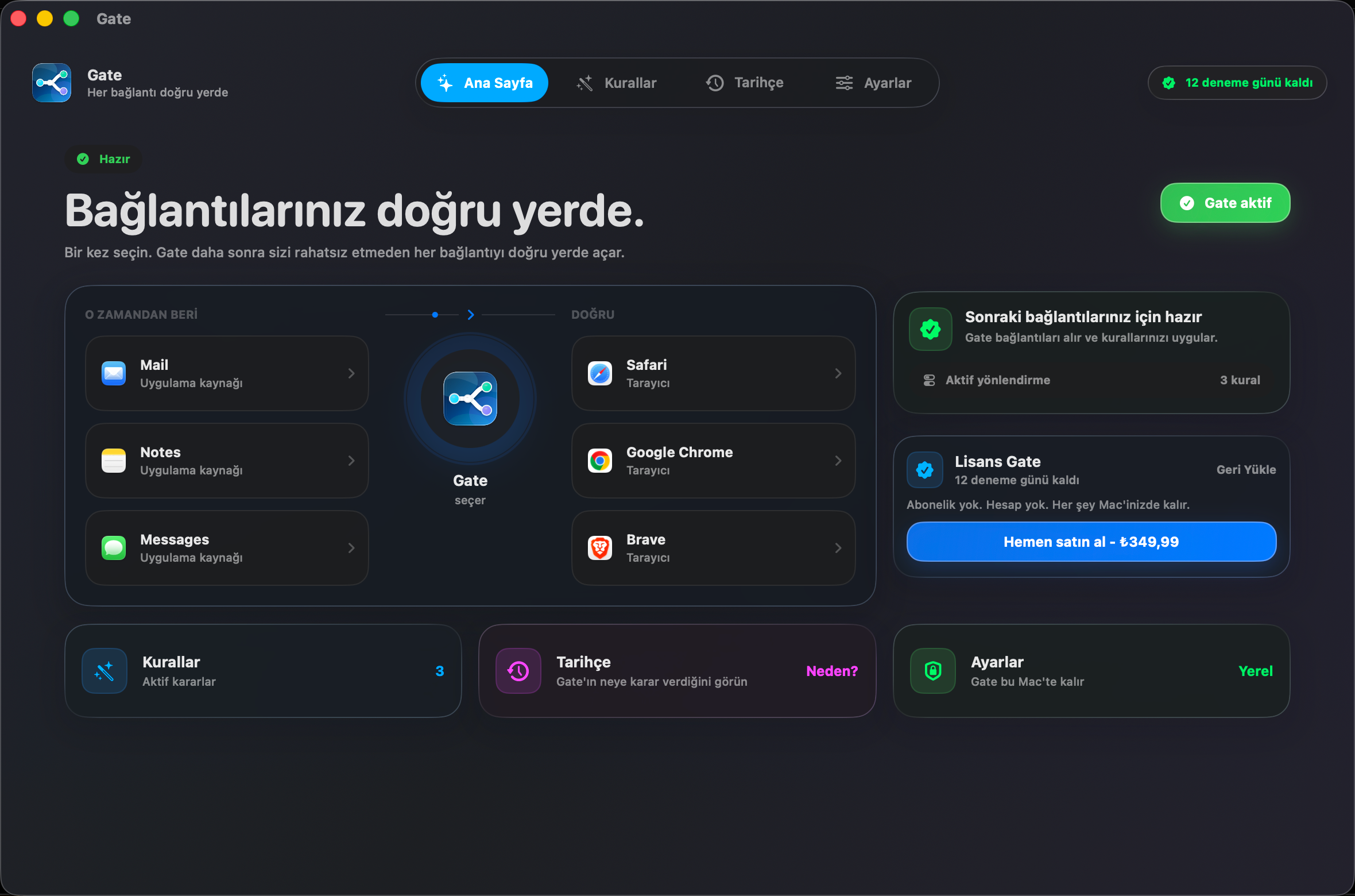 Gate — Her bağlantı doğru yerde açılır. Tarayıcılarını bir kez seç. Gerisini Gate halleder.